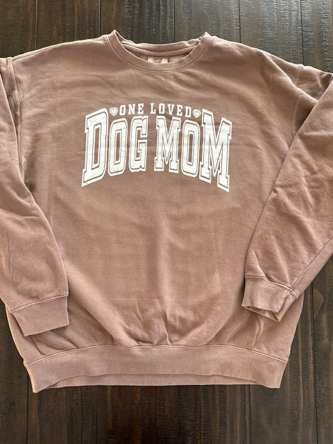 One Loved Dog Mom Crewneck