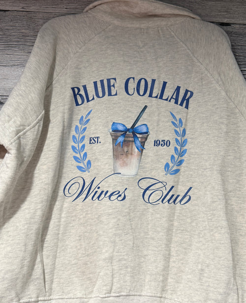 Blue Collar Wife Zip Sweatshirt