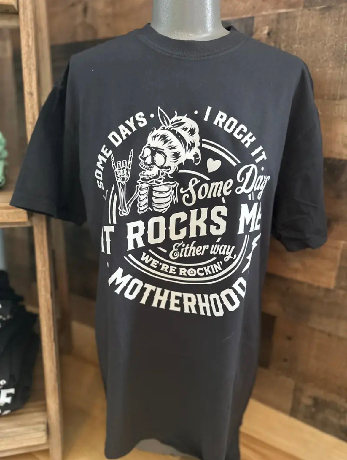 Motherhood Rocked Me T-Shirt