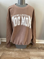 One Loved Dog Mom Crewneck