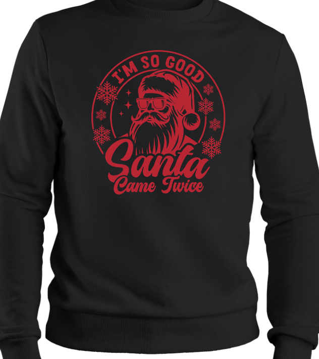 Santa Came Twice Crewneck