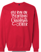 I Run on Coffee Crewneck