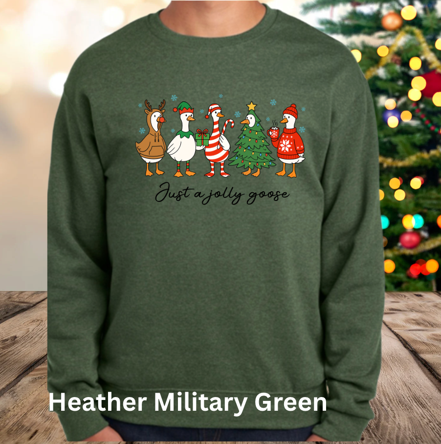 Just a Jolly Goose Crewneck