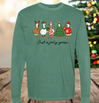 Just a Jolly Goose Long Sleeve Shirt