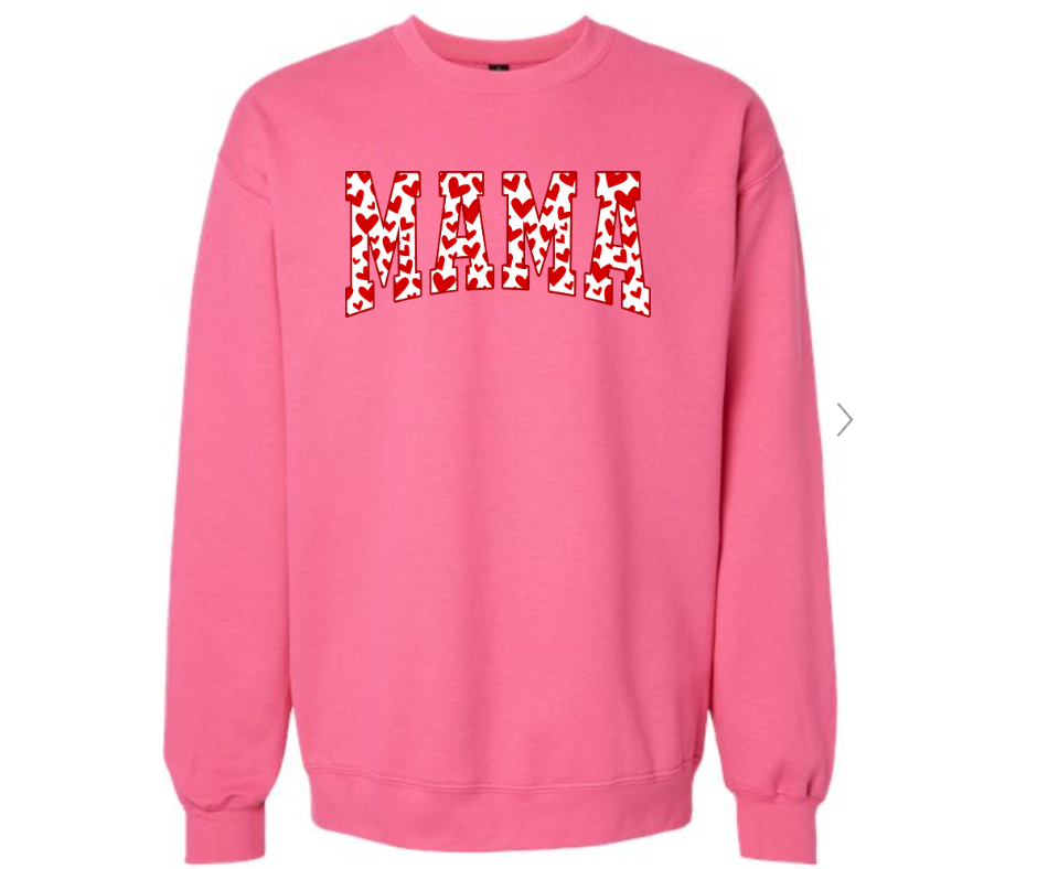 Mama Valentines day sweatshirt